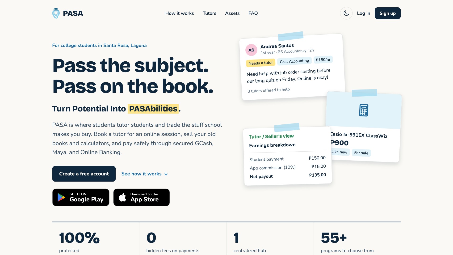 PASA landing page in light mode with the headline 'Pass the subject. Pass on the book.', the tagline Turn Potential Into PASAbilities, Create a free account and See how it works buttons, Google Play and App Store badges, sticky note cards showing a tutoring request, a tutor's earnings breakdown with a 10% app commission, and a Casio calculator listing, above stats for 100% protected, 0 hidden fees, 1 centralized hub and 55+ programs